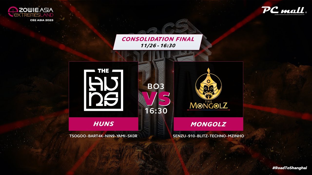 MONGOLZ vs HUNS - PCmall Zowie Cup 2023 - Consolidation Final - eXTREMESLAND MN Qualifier