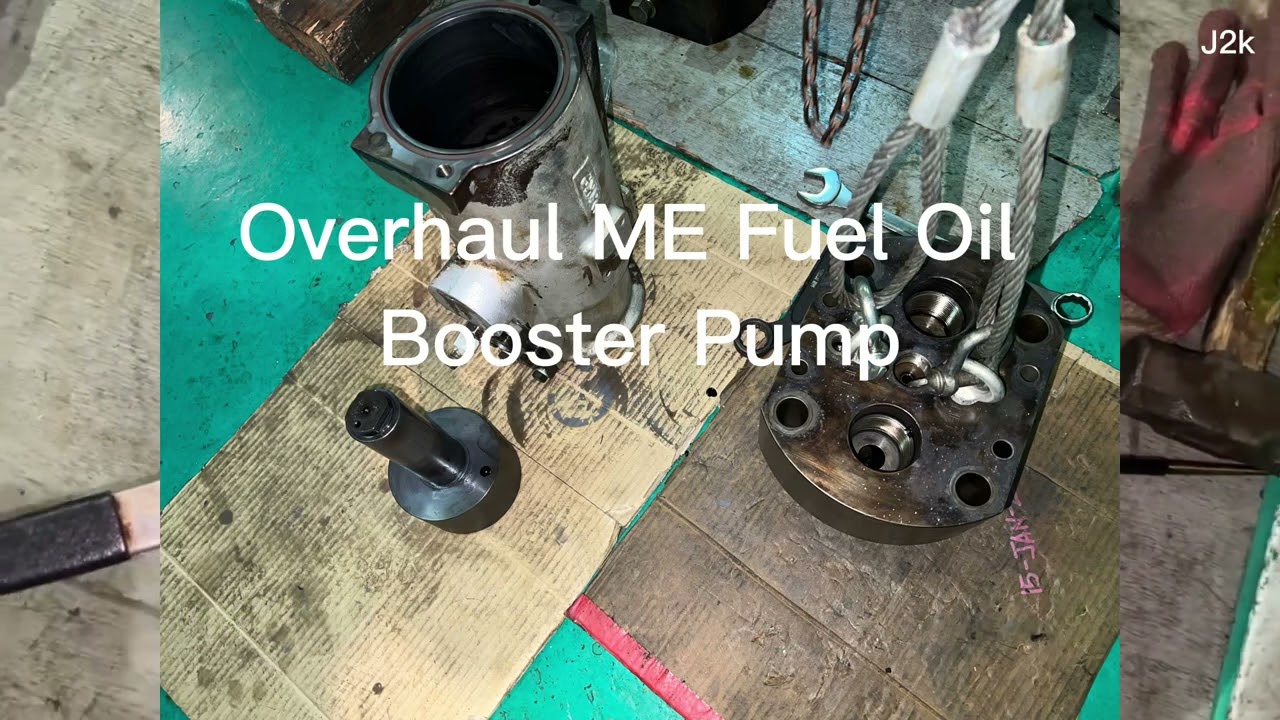 Overhaul ME Fuel Oil Booster Pump