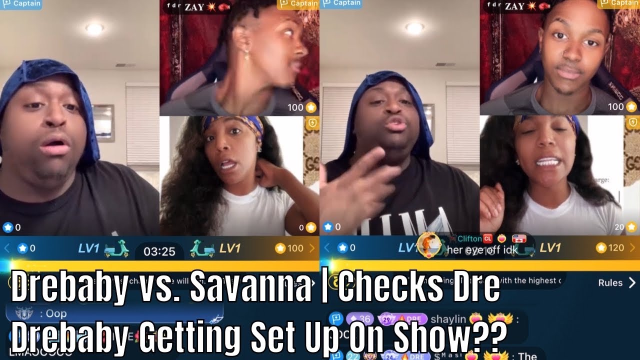 Drebaby vs. Savanna | Savanna Checks Drebaby | He’s Getting Set Up On The Show To Get Jumped??