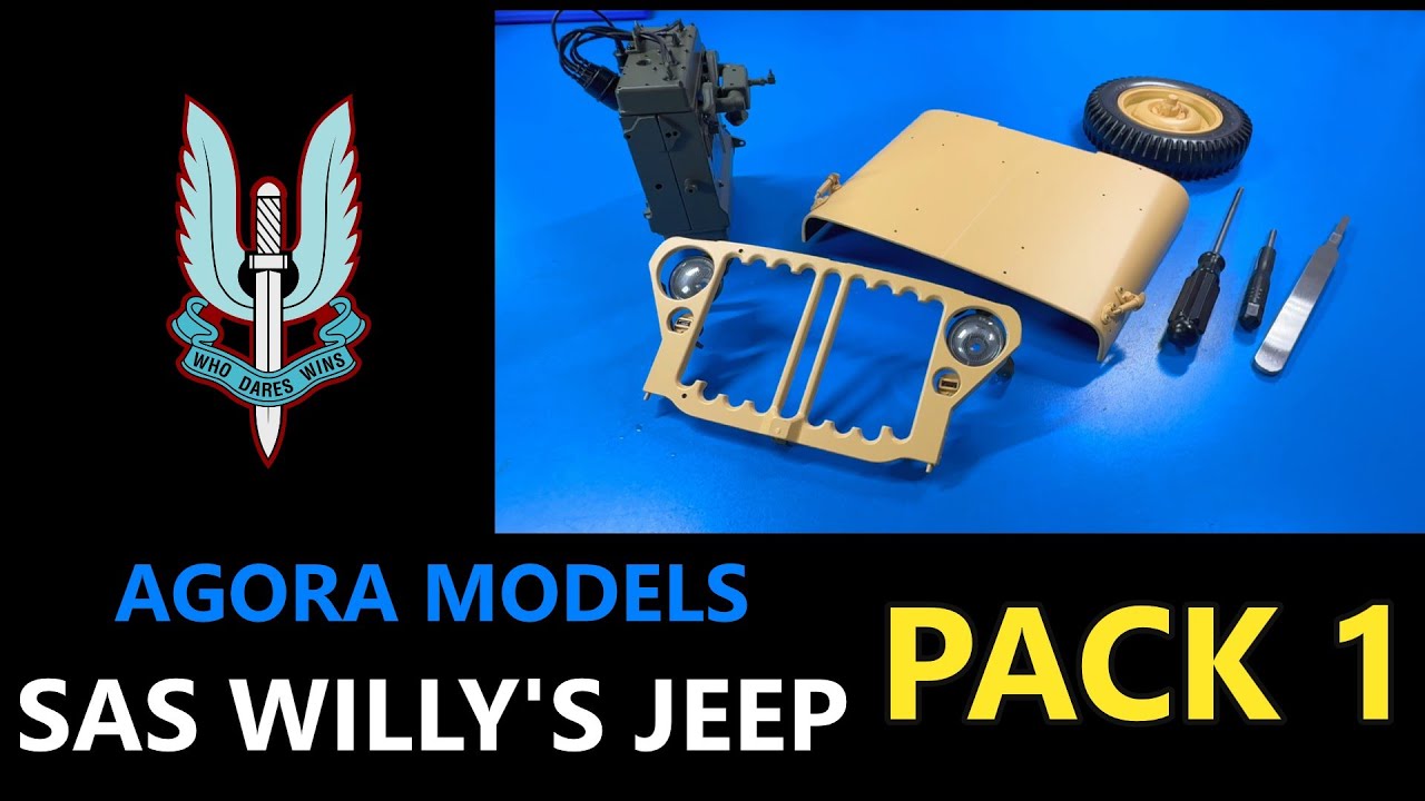 Сборка британского SAS Willy's Jeep Pack 1, этапы с 1 по 5 от Agora Models