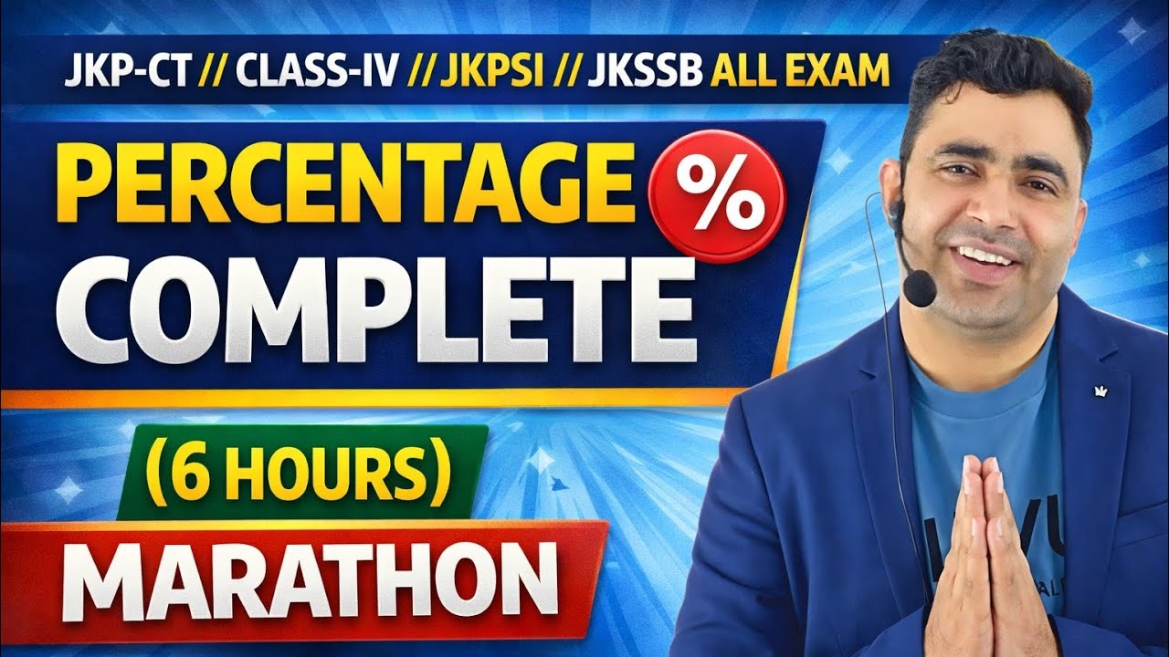PERCENTAGE//MARATHON//JKP-CT#BMC CLASSES #jkssb #jkp #jkpsi #ssc #ssc #free #railways#AJAY SIR 