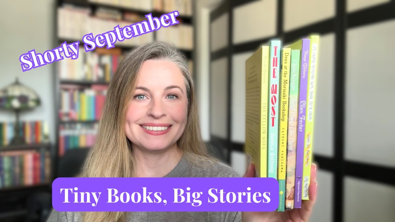 Big Stories, Small Packages 📚 Books Under 150 Pages For Shorty September