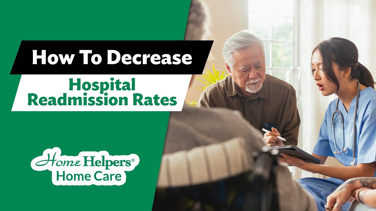 How To Decrease Hospital Readmission Rates