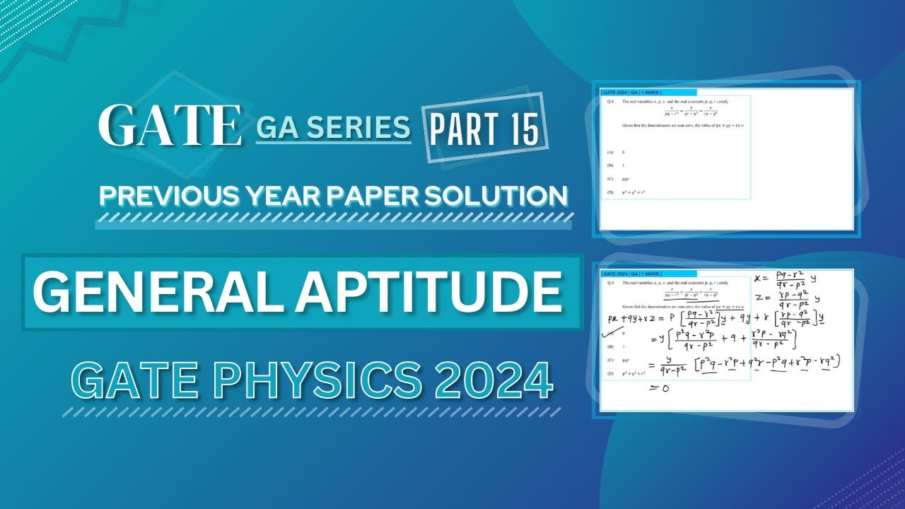 GATE PHYSICS 2024 Solved Paper | General Aptitude | Previous Year Paper COMPLETE Solution