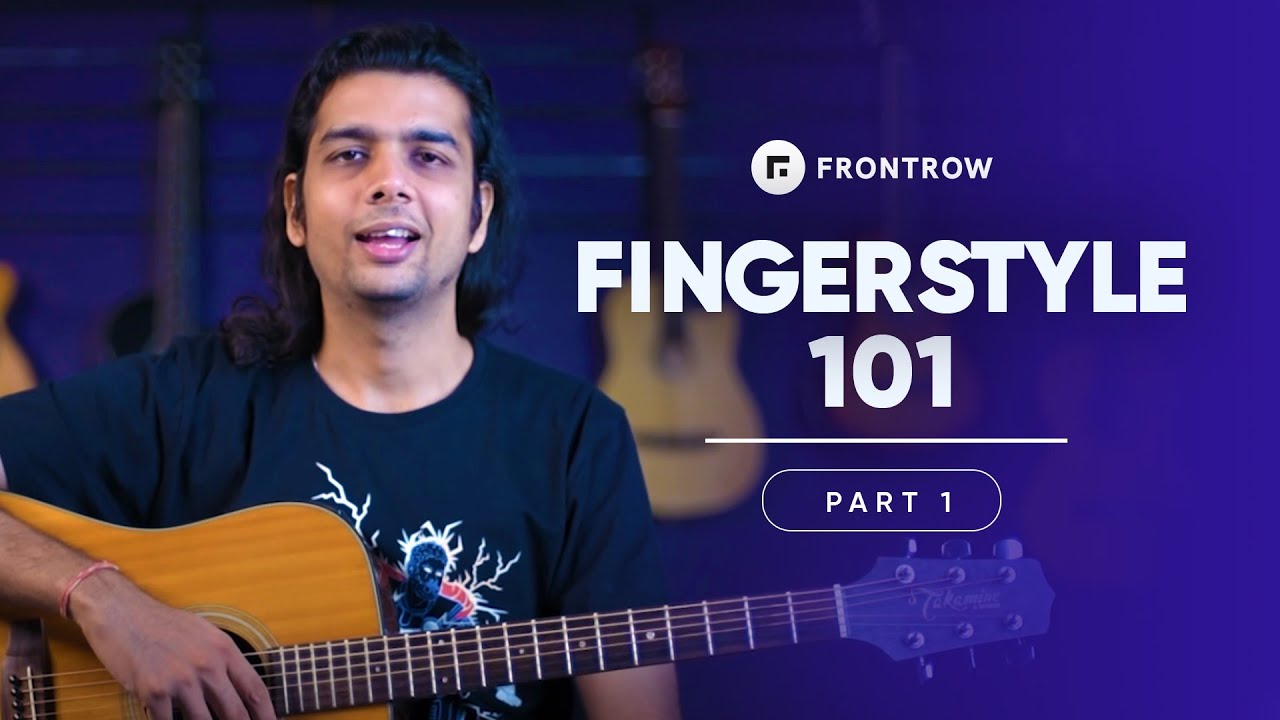 BEST FINGERSTYLE Guitar Tutorial - Part 1 | Fingerpicking for Beginners | @FrontRow Music