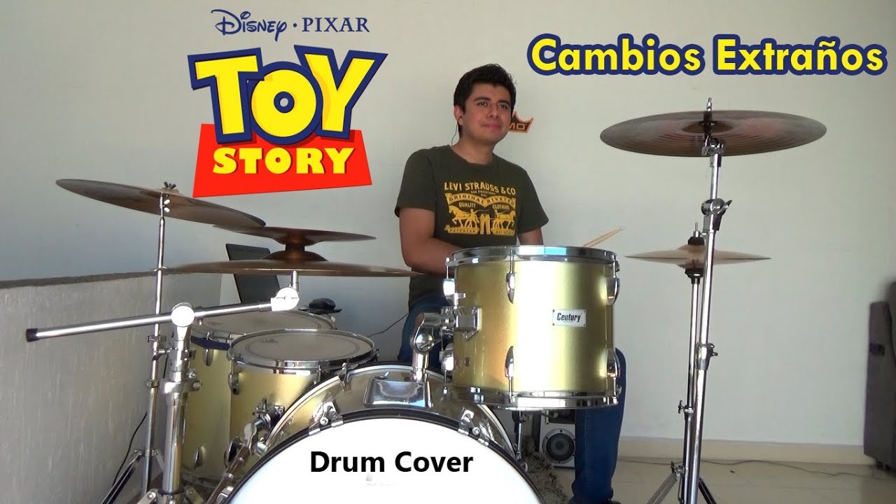 Cambios Extraños - Ricardo Murguía [Toy Story] (Drum Cover) By MAU [HD]