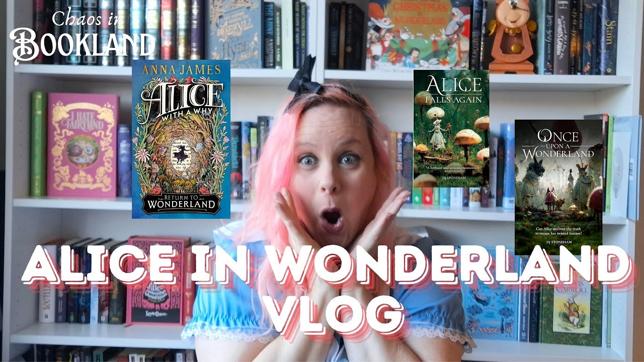 Reading alice in wonderland retellings all month| Down the rabbithole-athon reading vlog