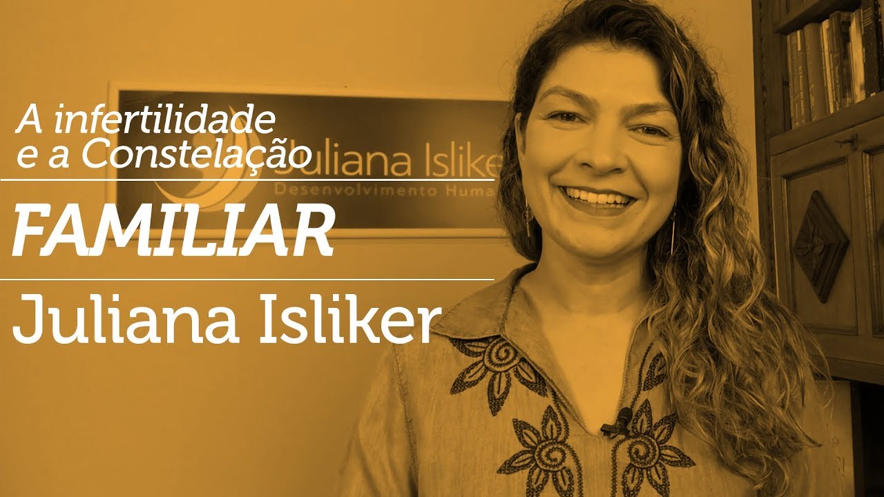 A infertilidade e a Constelação Familiar