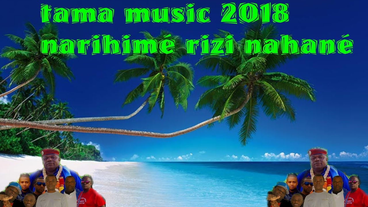 TAMA MUSIC 2018 narihimé rizi nahané AUDIO