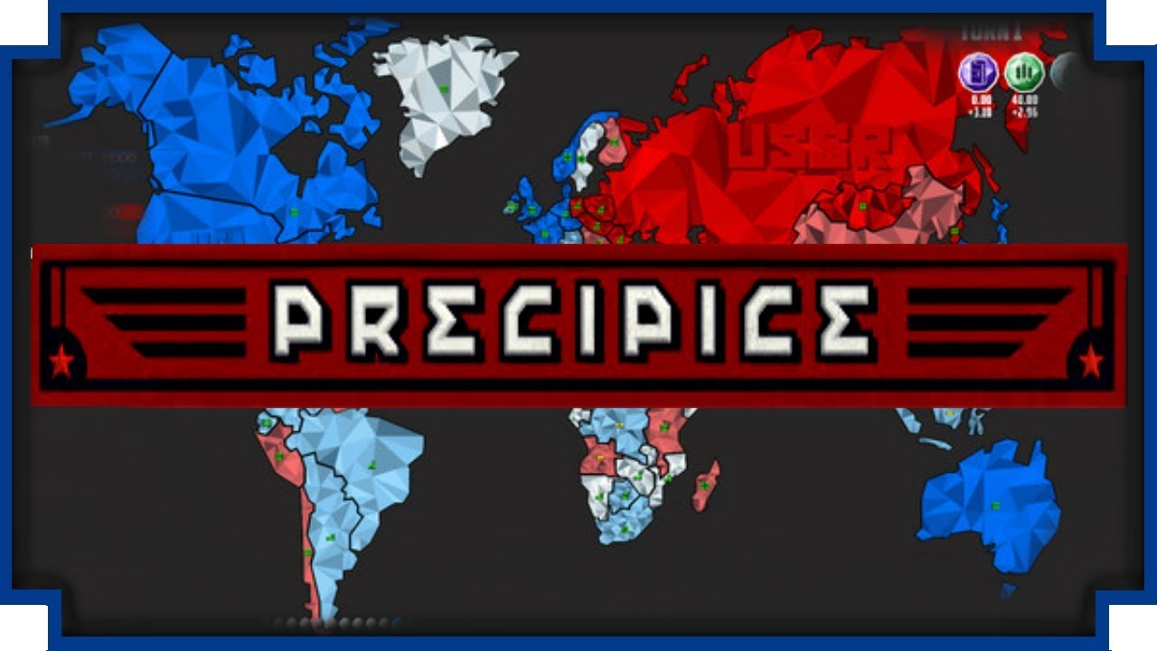 Precipice - (Turn Based Cold War Strategy Game)