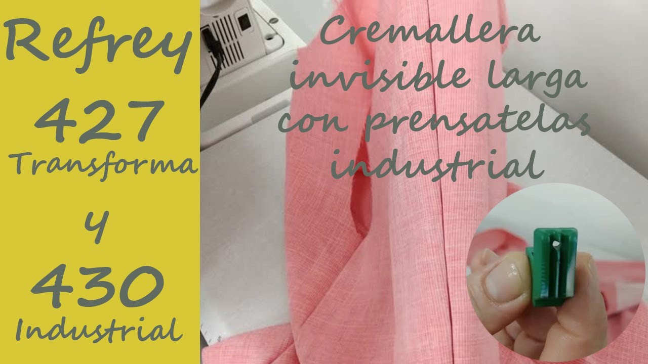 Refrey 427 y 430: cremallera invisible con prensatelas industrial
