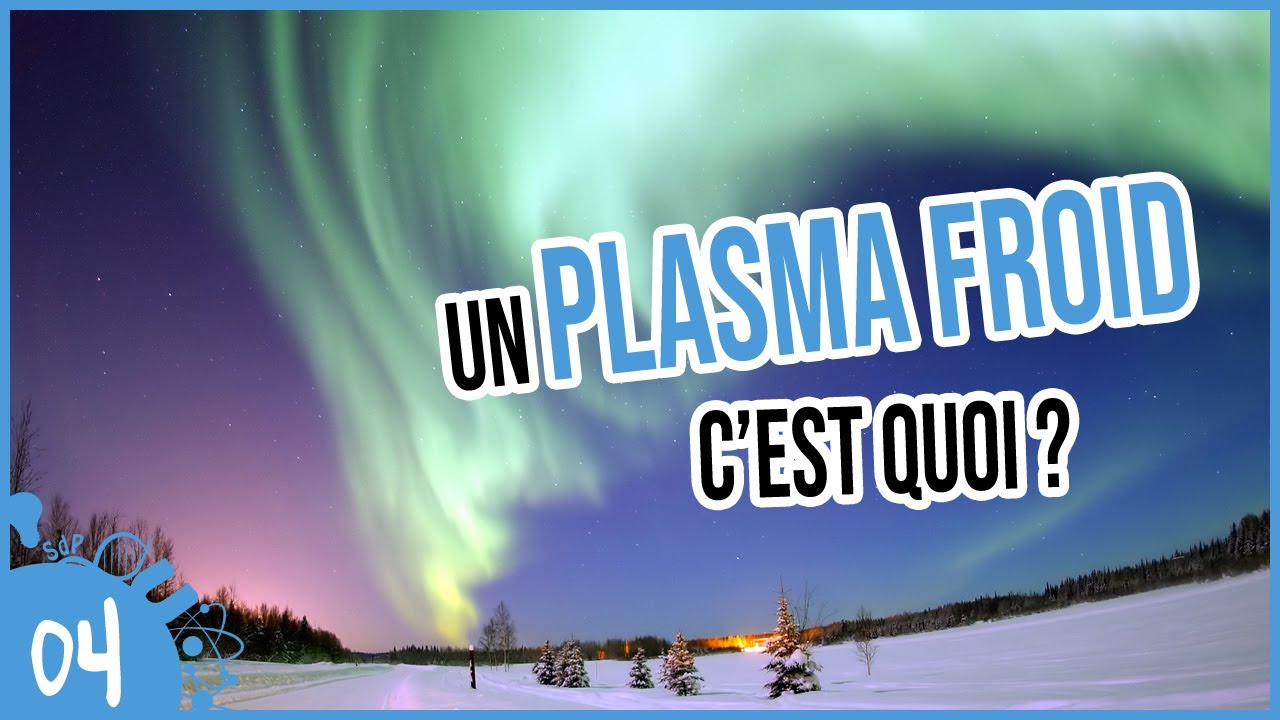Les Plasmas Froids
