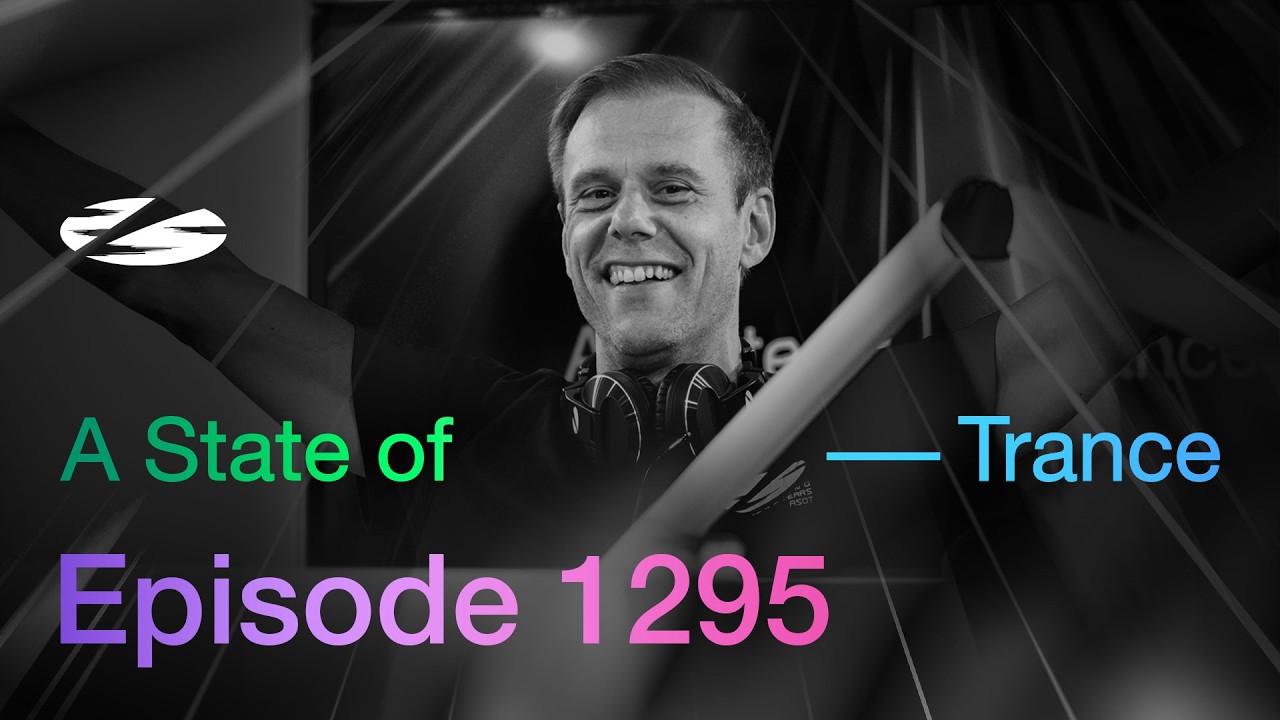 A State of Trance Episode 1295 - Guest Mix by Mirage (@astateoftrance)