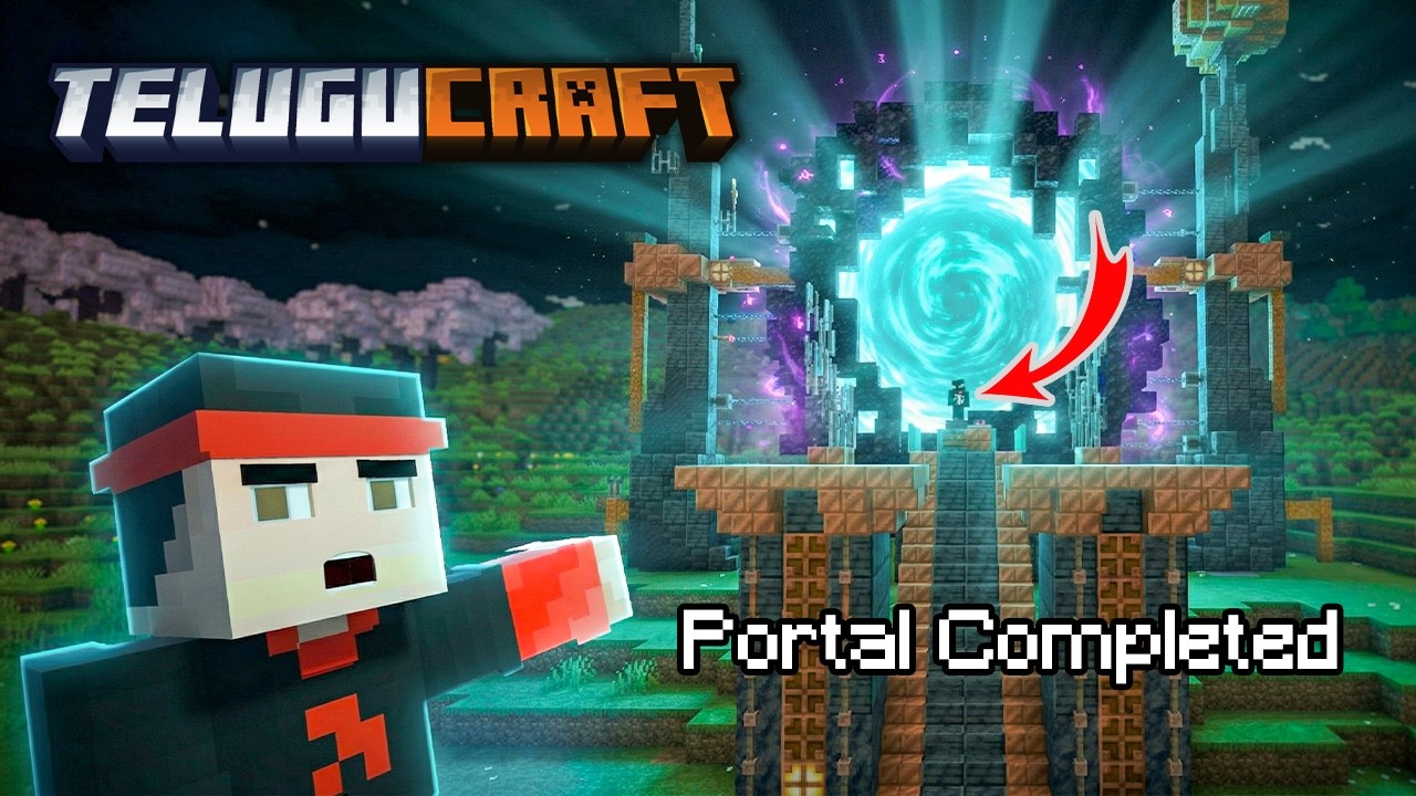 Portal Is Complete - TeluguCraft #17