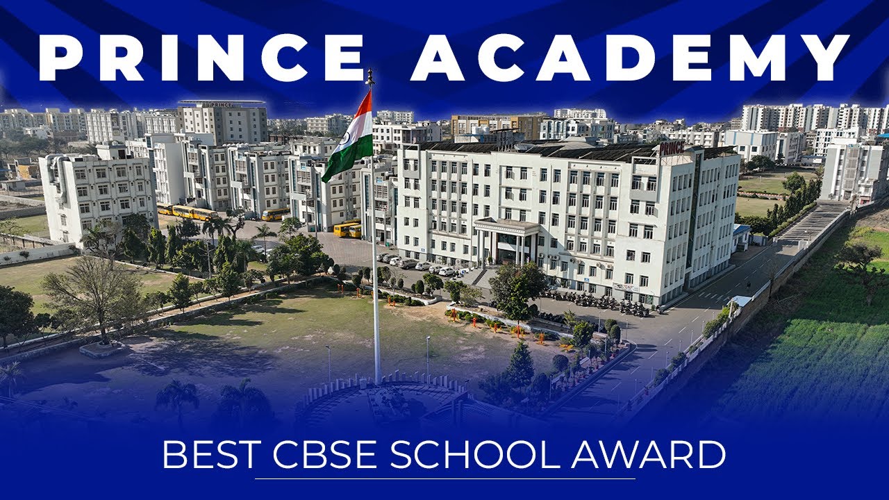 🏆 Prince Academy &ndash; Best CBSE School award! 🏆