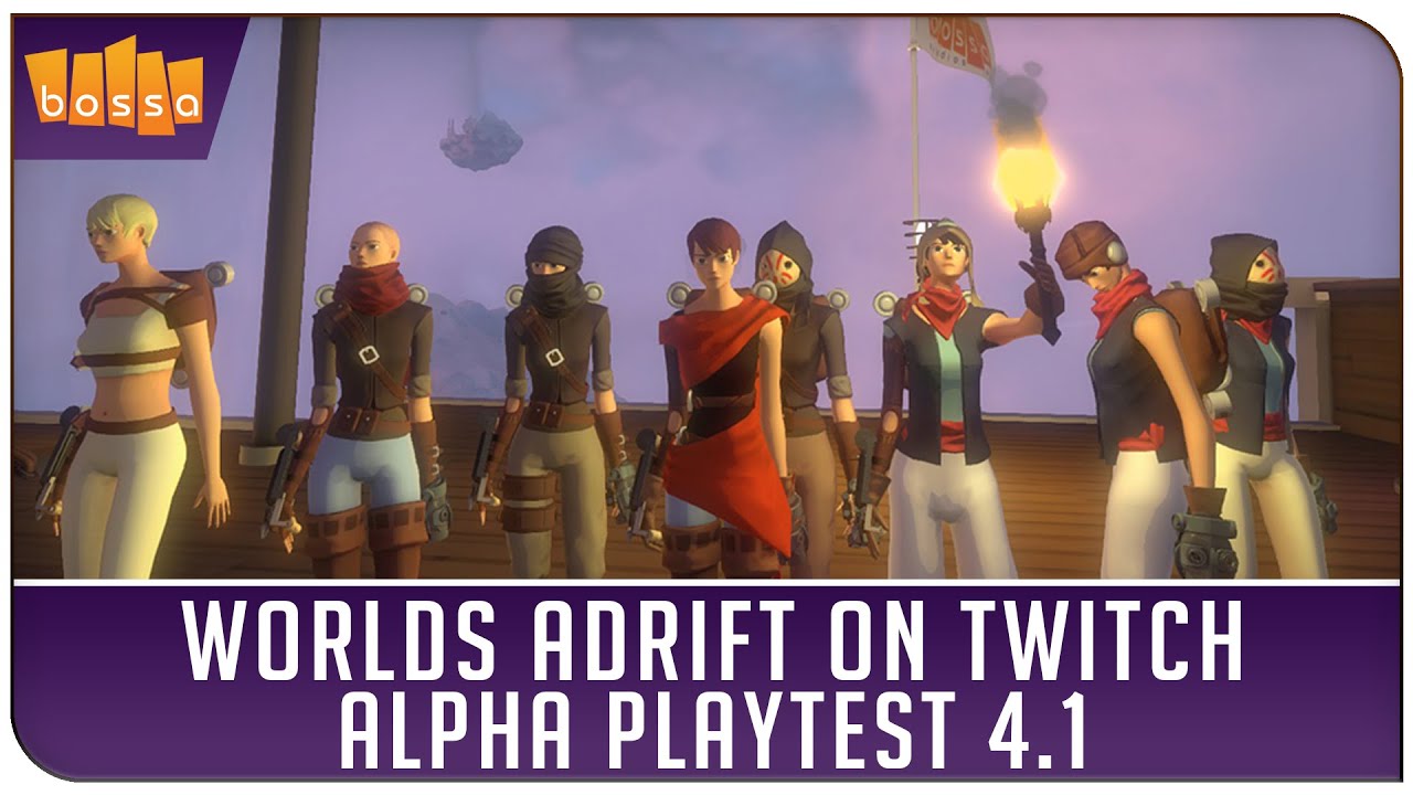 Worlds Adrift on Twitch - Alpha Playtest 4.1