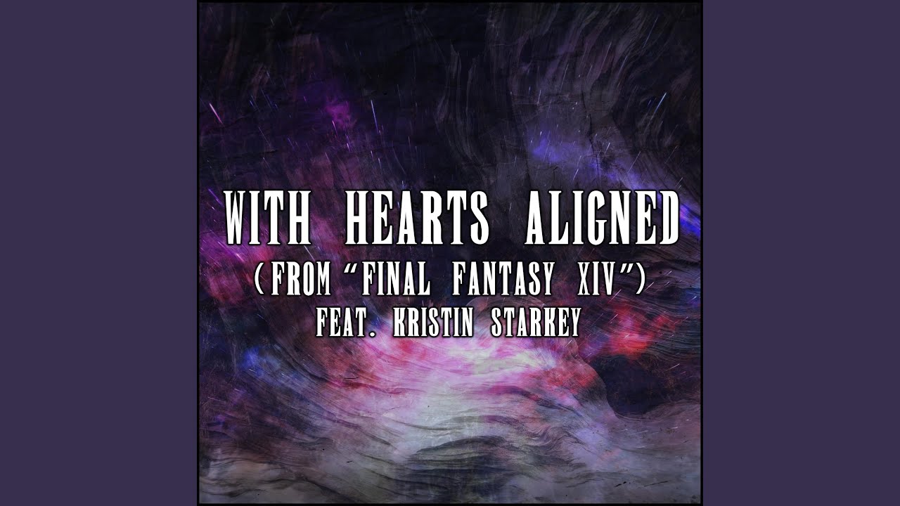 With Hearts Aligned (From 