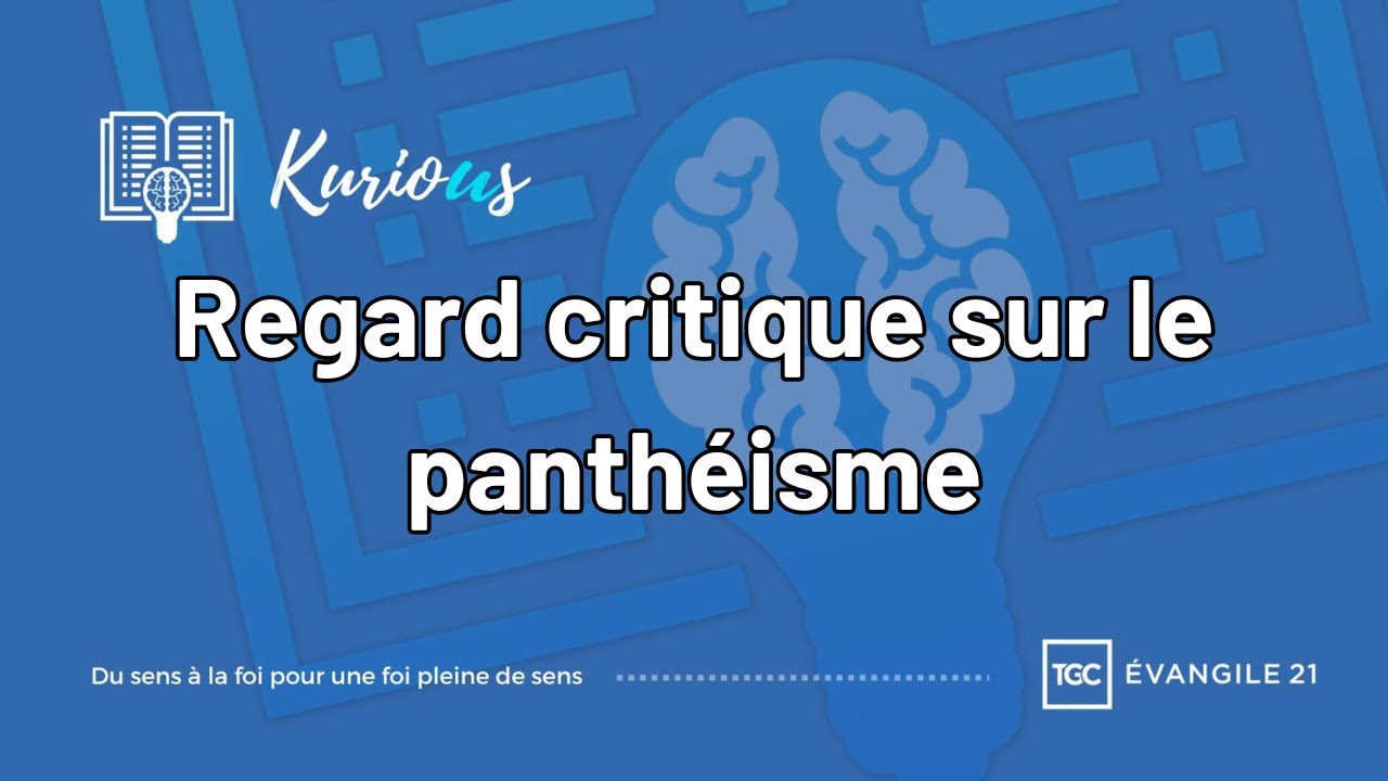 Regard critique sur le panthéisme