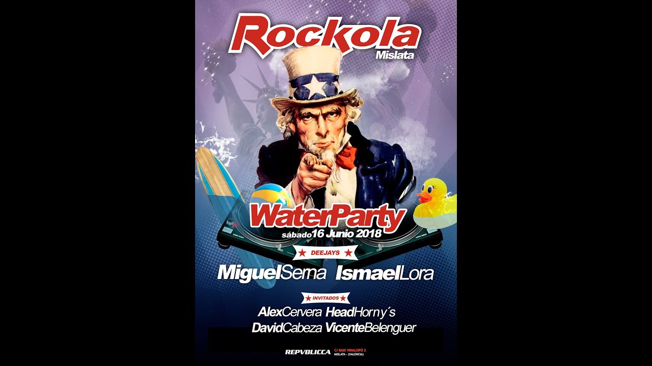 ROCKOLA MISLATA Cd Promo Water Party (16-06-2018) Ismael Lora