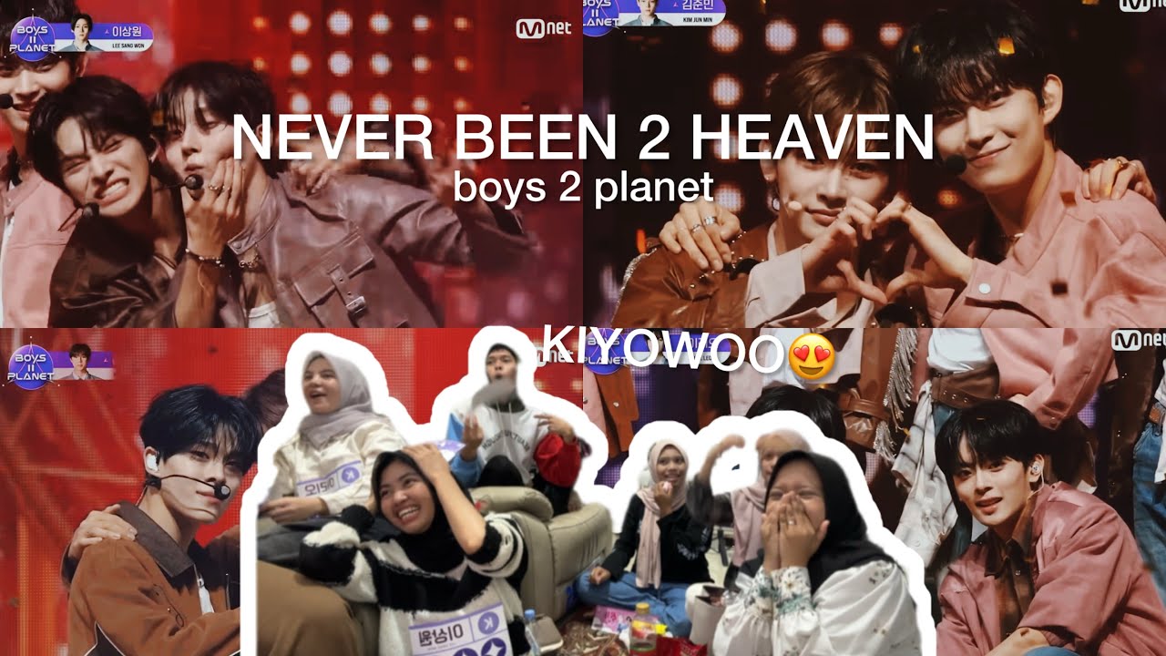 BOYS 2 PLANET FINAL -“Never Been 2 Heaven” live performance reaction 🇮🇩