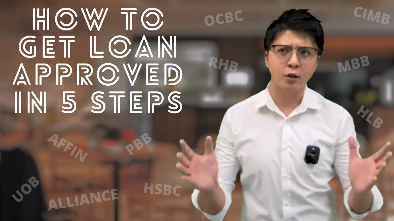 【First Home Buyer】How to Get Loan Approved in 5 Steps (Malaysia Home Loan Mortgage)