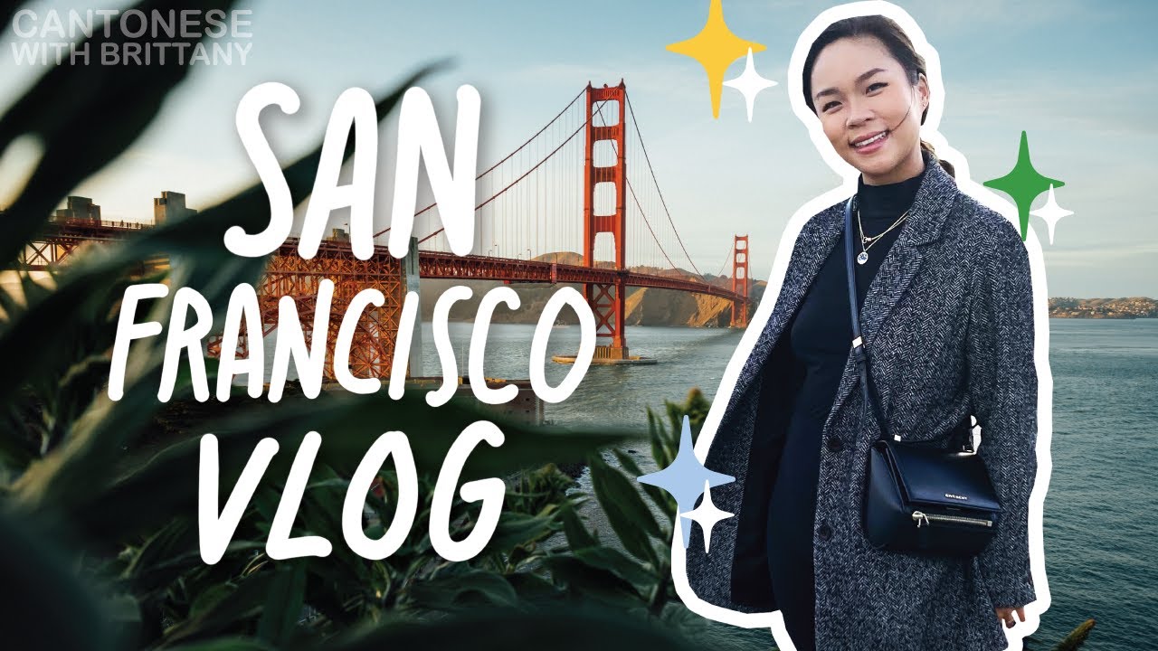 Weekend trip to San Francisco (canto  + eng subs)