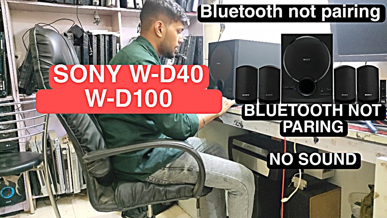 SONY SA D40 Bluetooth not pairing// no sound #hometheater