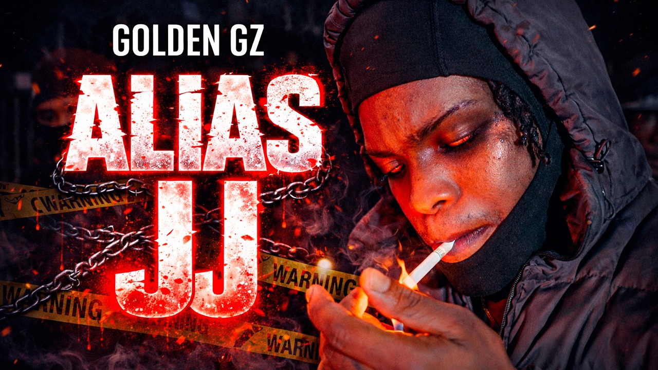 GOLDEN GZ - ALIAS JJ (Video Oficial)