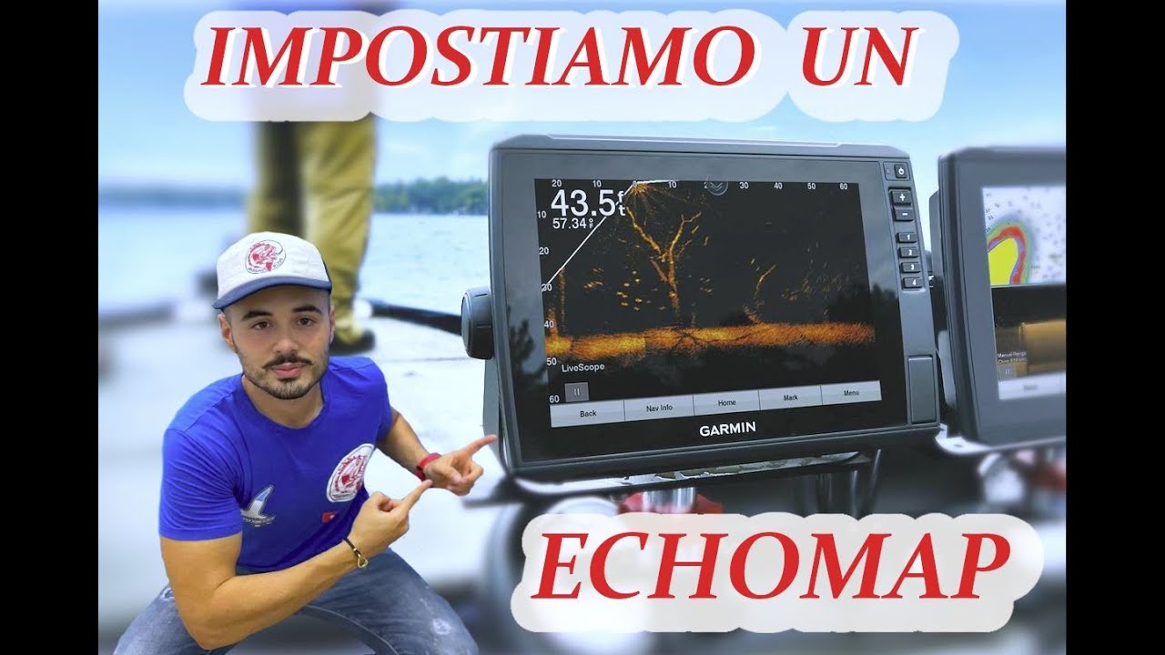 ALCUNI SETTAGGI PER GARMIN ECHOMAP