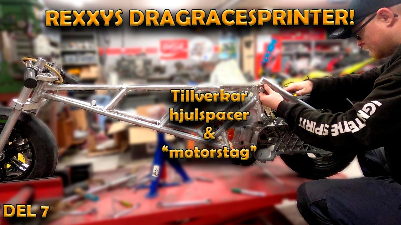TILLVERKAR HJULSPACER OCH MOTORSTAG - DEL 7 - Rexxys Dragrace Sprinter!