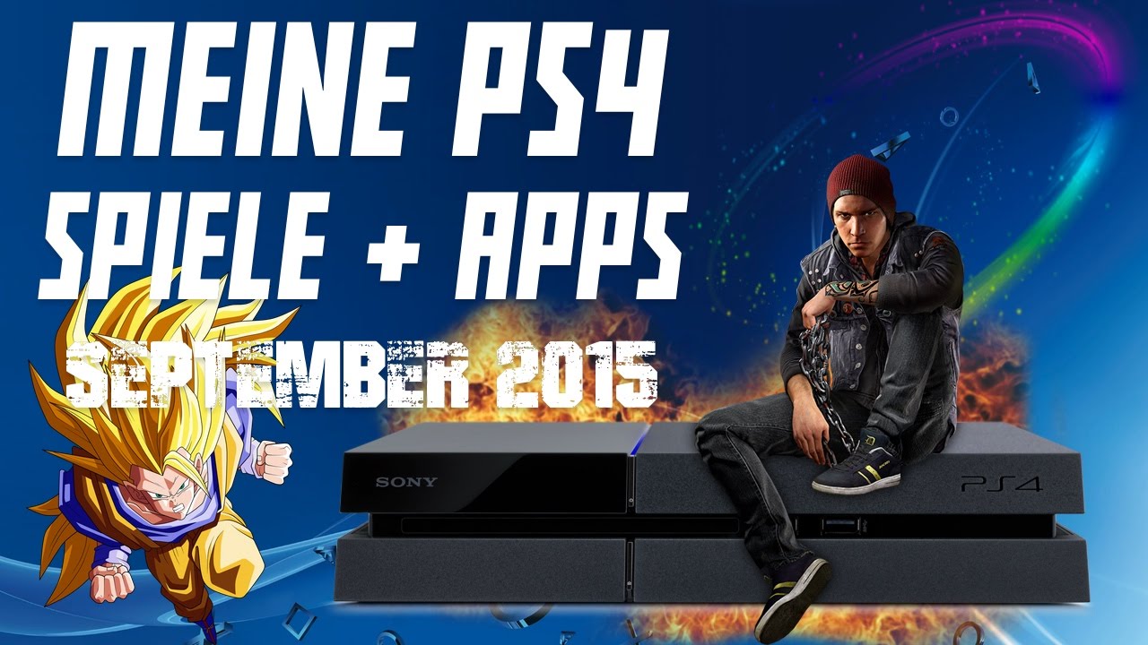 MEINE PS4 SPIELE + APPS - September 2015 | iRaphx | iRaphi