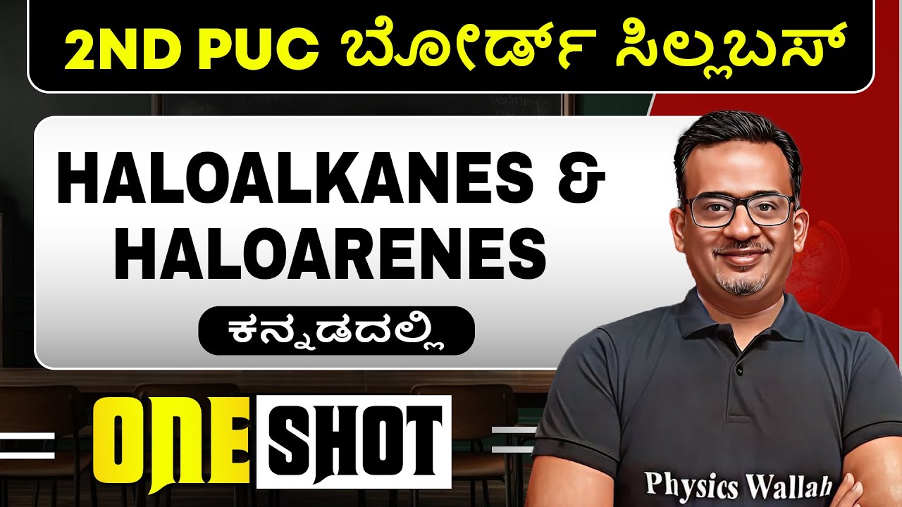HALOALKANES AND HALOARENES in 1 Shot | Chemistry | 2nd PUC