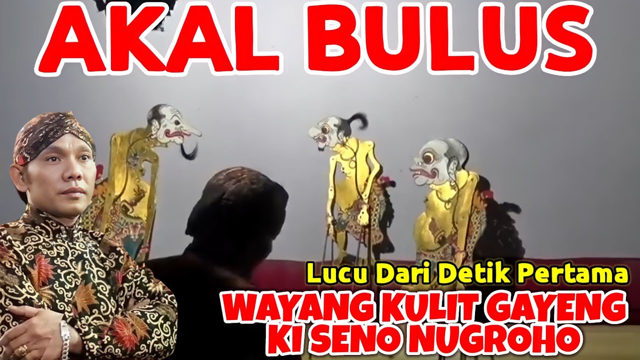 BAGONG LUCU KI SENO NUGROHO