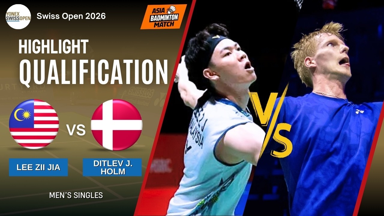 Lee Zii Jia (MAS) vs Ditlev Jaeger Holm (DEN)  - Qualification | Swiss Open 2026