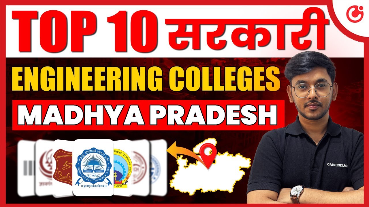 🔥 Top 10 Govt. Engineering Colleges in Madhya Pradesh 2025 | 🎯 Fees, Placements & Cutoff  #BTech