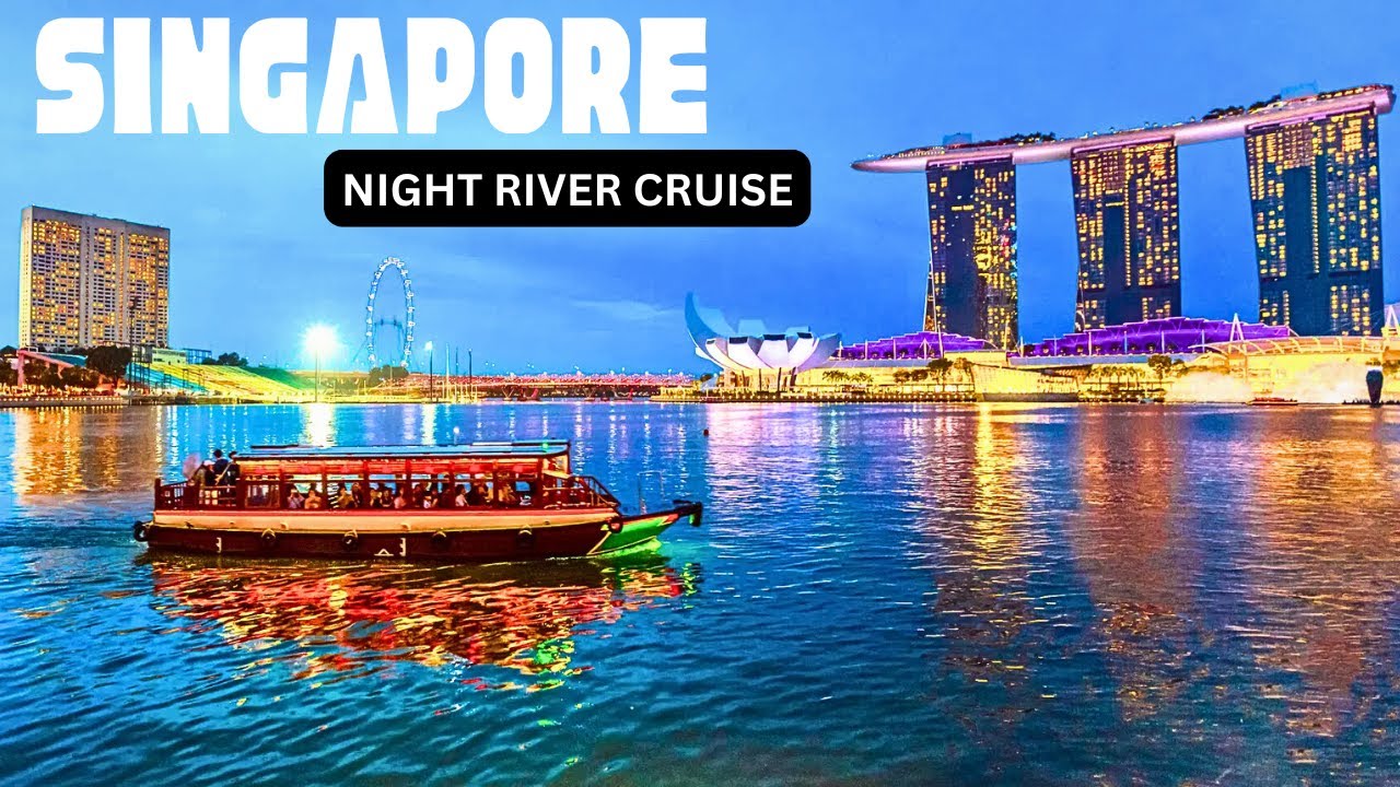 SINGAPORE AFTER DARK | River Cruise Through Iconic Landmarks | MUST-SEE VIEWS [4K]