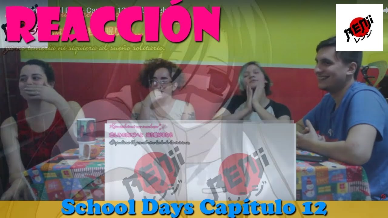 Reacción School Days- Capitulo 12 | Habia bebe?