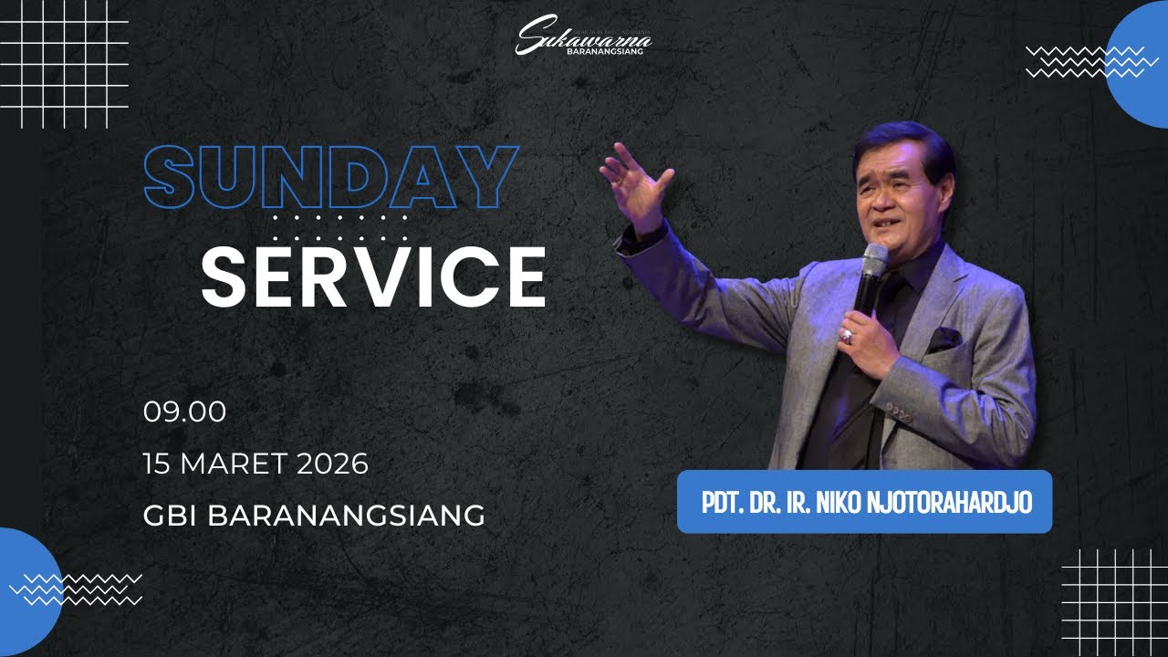 Ibadah Raya 2 | Minggu, 15.03.2026 | Pdt.DR.Ir.Niko Njotorahardjo | GBI Baranangsiang
