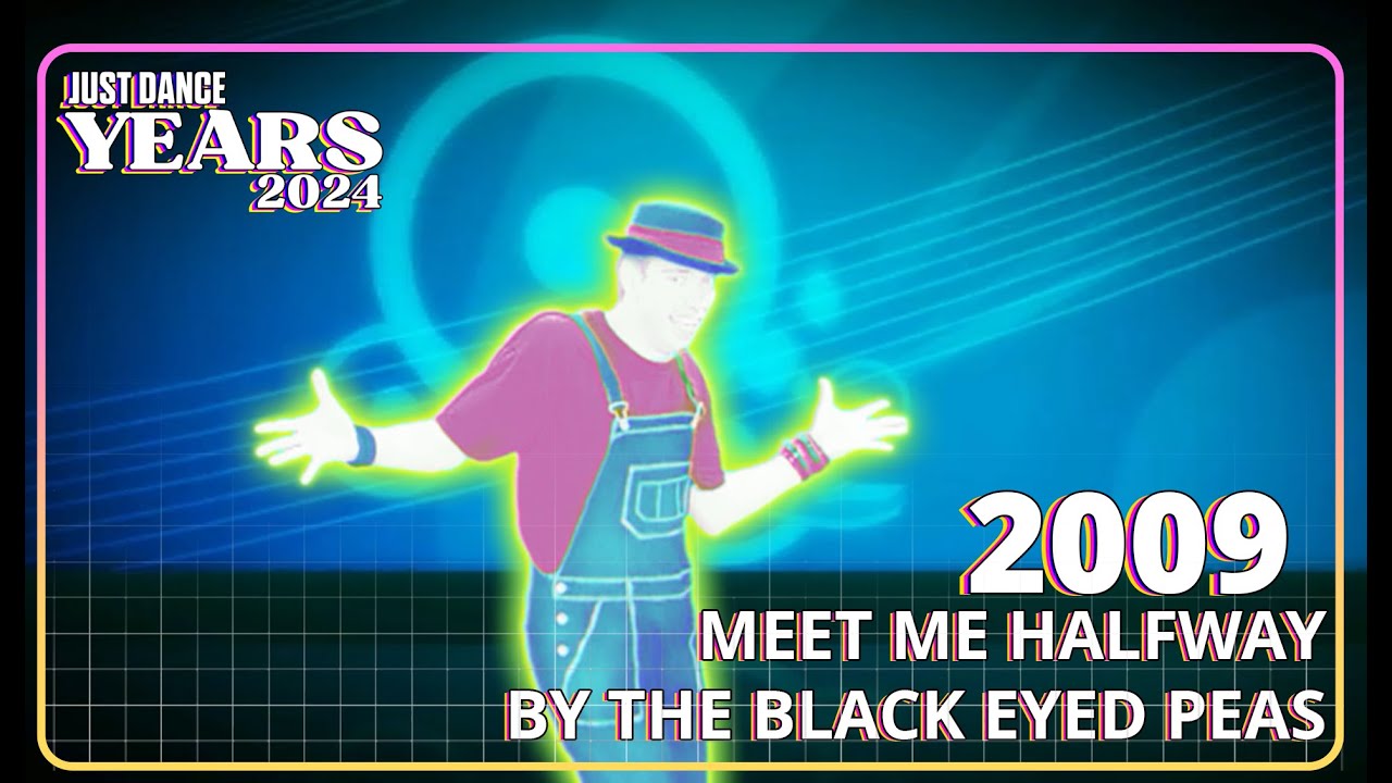 the black eyed peas - meet me halfway | just dance fanmade mashup [just dance years 2024 entry]