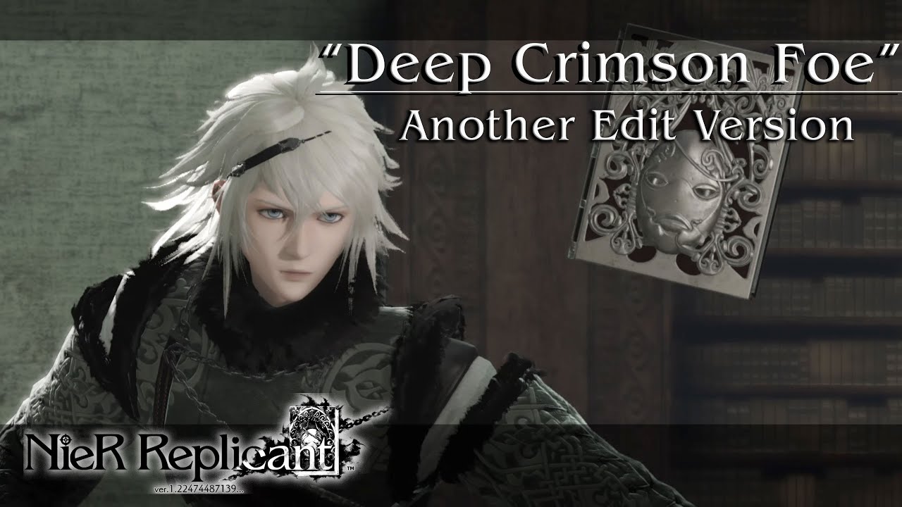 “Deep Crimson Foe” / Another Edit Version｜NieR Replicant ver.1.22 OST - White Snow Edition