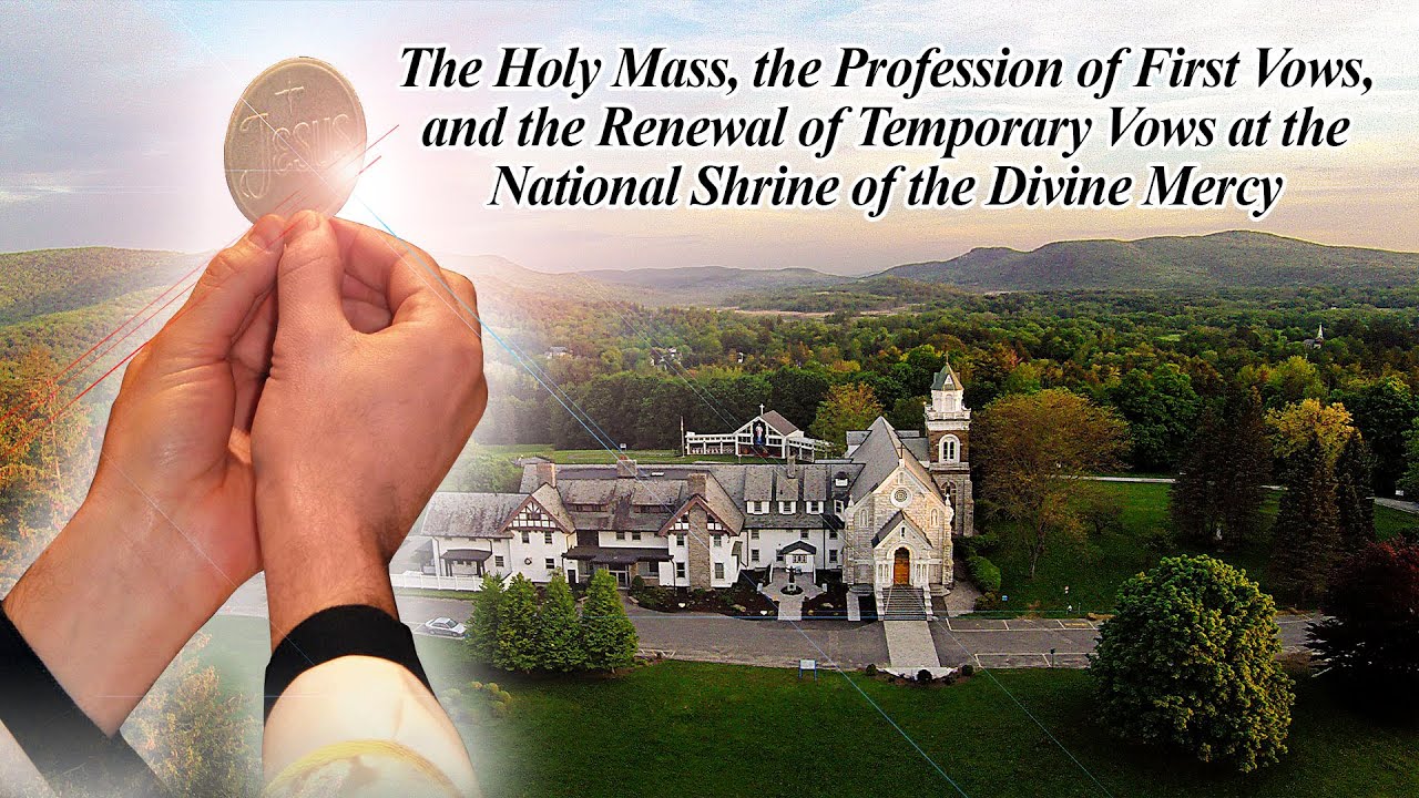 Fri, Aug 15 - Holy Catholic Mass and the Profession of First Vows Ceremony