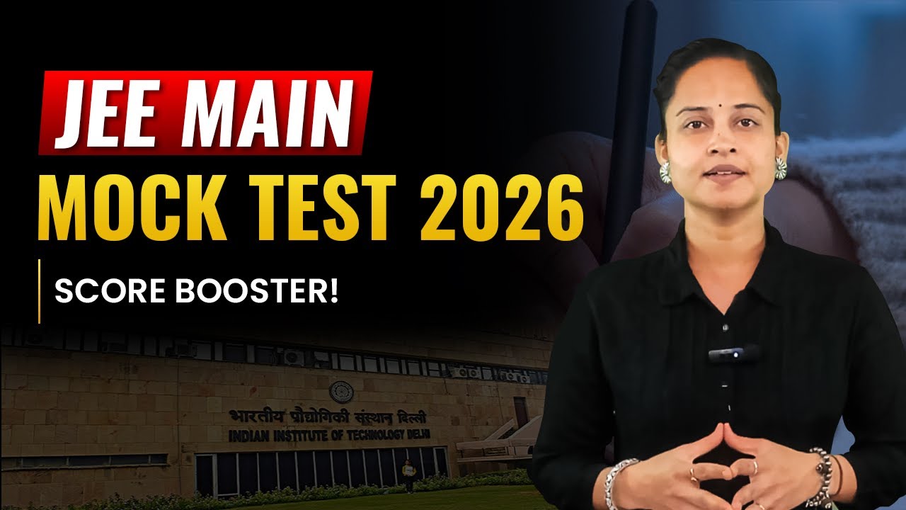 JEE Main Mock Test 2026 &ndash; Score Booster!