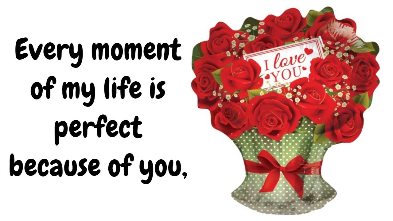 Every moment of my life is perfect because of you, Every hour you make me love you,