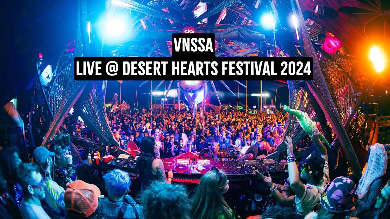 VNSSA - Live @ Desert Hearts Festival 2024