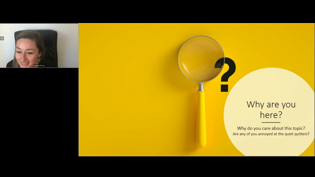 Quiet Quitting Webinar: What is Quiet Quitting and What Can you Do About it?