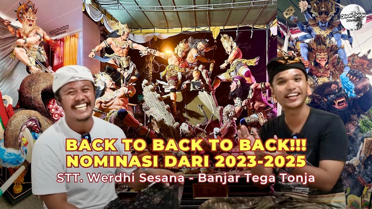 3 KALI BERTURUT-TURUT NOMINASI OGOH-OGOH BANJAR TEGA TONJA 2025 #ogohogoh #ogohogohdenpasar