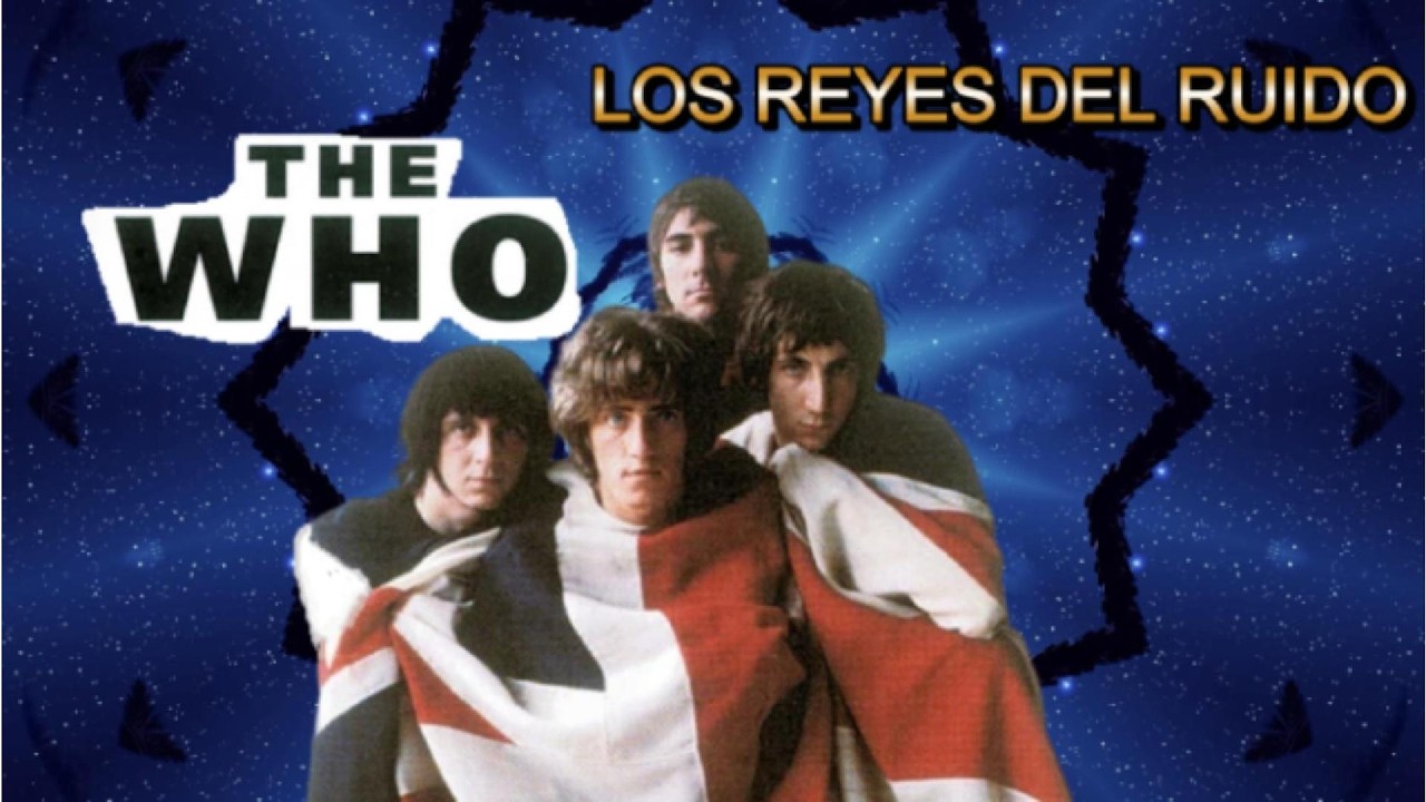 EL CAOS COMO ARTE: ¿Por qué nadie pudo superar a THE WHO?