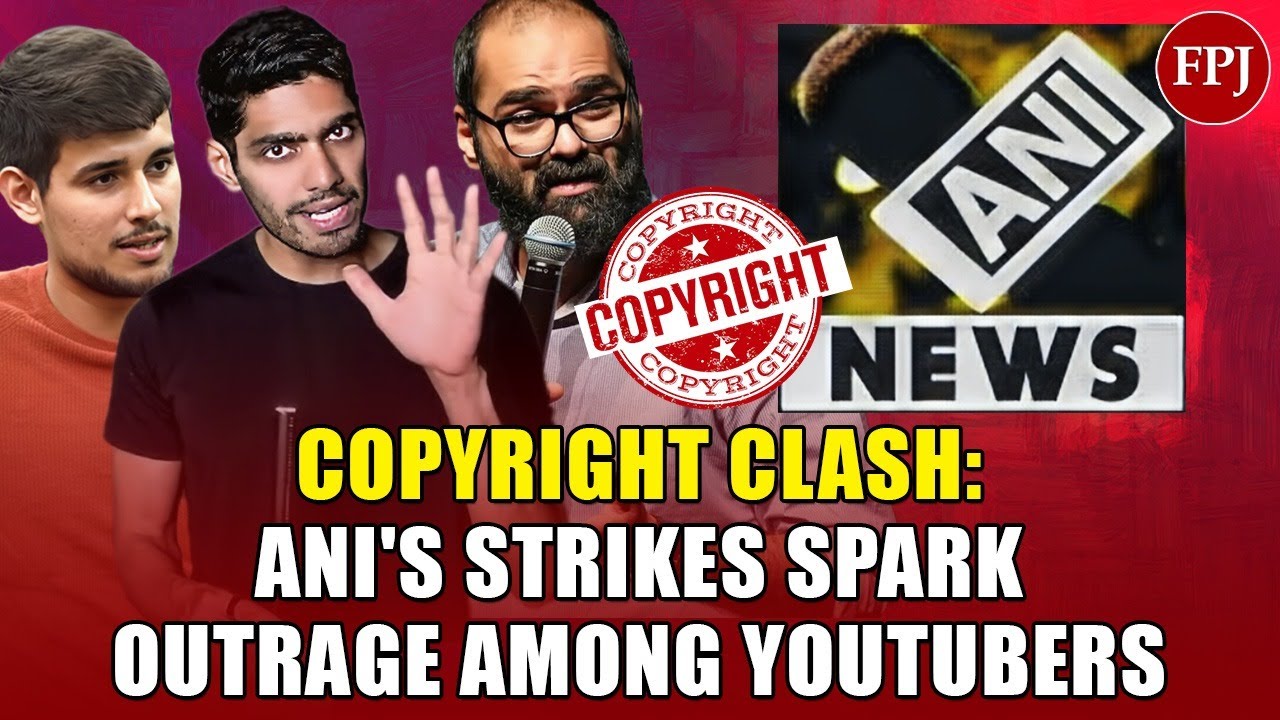 ANI vs YouTubers: The Copyright Controversy Explained