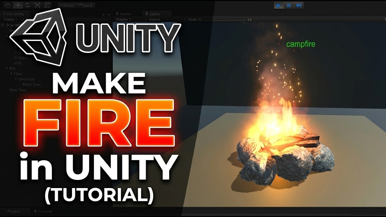 How to Make Fire in Unity (Tutorial)