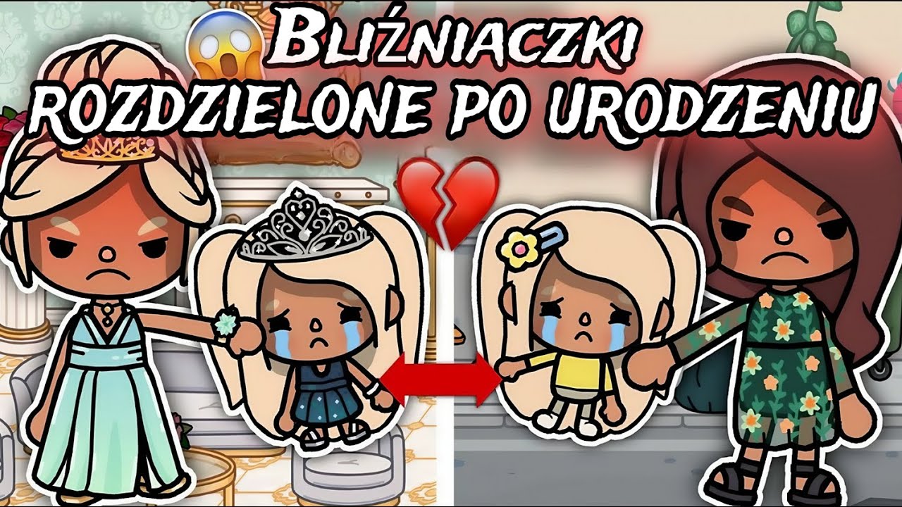 [CZĘŚĆ1] 😭💔 BLIŹNIACZKI ROZDZIELONE PO URODZENIU!  |  TOCA BOCA HISTORYJKI PO POLSKU |